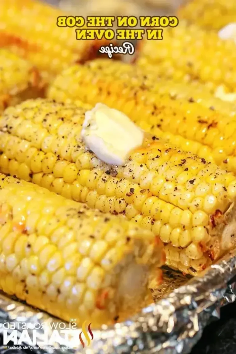 The Best Ever Oven Roasted Corn